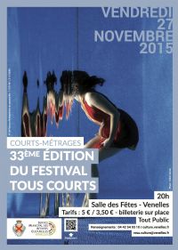 33ème édition du Festival Tous Courts. Le vendredi 27 novembre 2015 à Venelles. Bouches-du-Rhone.  20H00